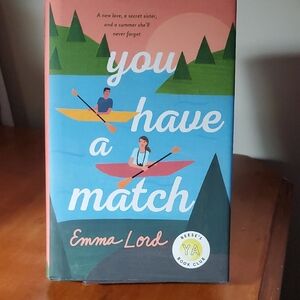 You Have a Match by Emma Lord